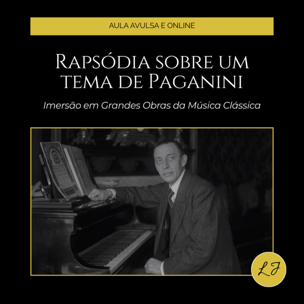 Aula_Rapsódia sobre um tema de Paganini