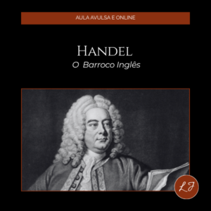 Capa da aula online Handel O Barroco Inglês, com retrato de Georg Friedrich Handel em fundo escuro