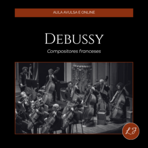 Capa de aula online com fundo preto, estética clássica e elegante. No topo, faixa horizontal em tom marrom-avermelhado com a frase "AULA AVULSA E ONLINE" centralizada em letras claras. Abaixo, o título principal "DEBUSSY" em fonte serifada branca, grande e sofisticada, seguido do subtítulo "Compositores Franceses" em itálico branco. Na metade inferior, fotografia histórica em preto e branco de Claude Debussy, em postura formal e expressão contemplativa, emoldurada por borda fina escura. A atmosfera evoca o impressionismo musical — etérea, sensorial e moderna — através de um leve jogo de luz e sombra na composição, remetendo a Clair de Lune. No canto inferior direito, o selo circular marrom-avermelhado com as iniciais "LJ" em branco, assinatura da marca Liana Justus. O conjunto une identidade visual refinada, tipografia clássica e fotografia histórica, consistente com a proposta do projeto Encontros de Música Clássica com Liana Justus.