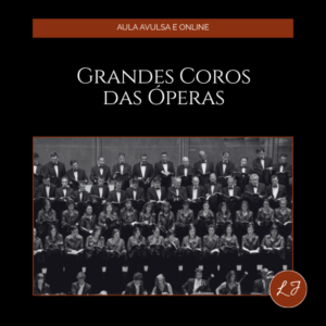 Capa de aula online com fundo preto, estética clássica e elegante. No topo, faixa horizontal em tom marrom-avermelhado com a frase "AULA AVULSA E ONLINE" centralizada em letras claras. Abaixo, o título principal "GRANDES COROS DAS ÓPERAS" em fonte serifada branca, grande e sofisticada, sem subtítulo. Na metade inferior, fotografia histórica em preto e branco relacionada ao tema da aula, emoldurada por borda fina escura. A imagem transmite a atmosfera e o universo musical do tema abordado — elegante, cultural e atemporal. No canto inferior direito, o selo circular marrom-avermelhado com as iniciais "LJ" em branco, assinatura da marca Liana Justus. O conjunto une identidade visual refinada, tipografia clássica e fotografia histórica, coerente com a proposta do projeto Encontros de Música Clássica com Liana Justus.